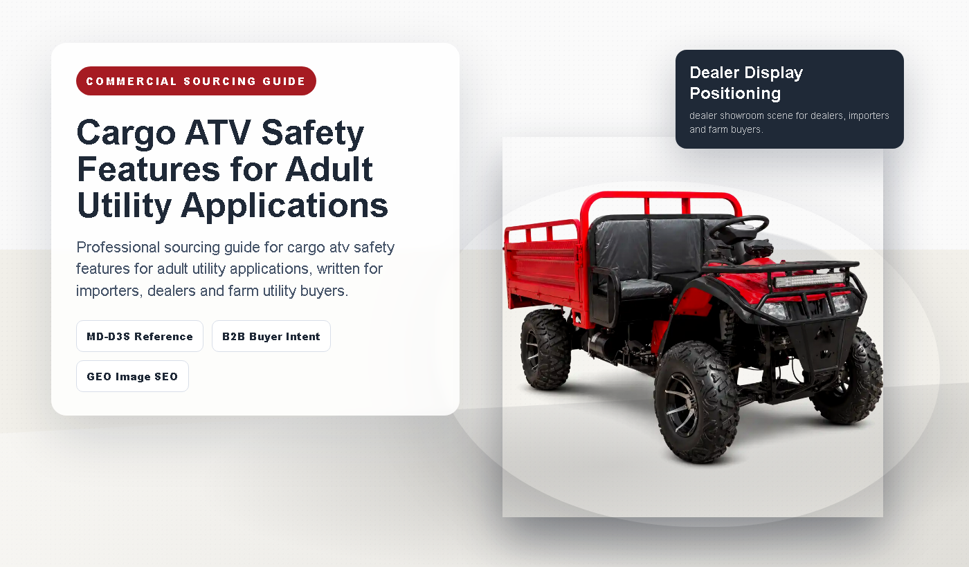Cargo ATV Safety Features for Adult Utility Applications