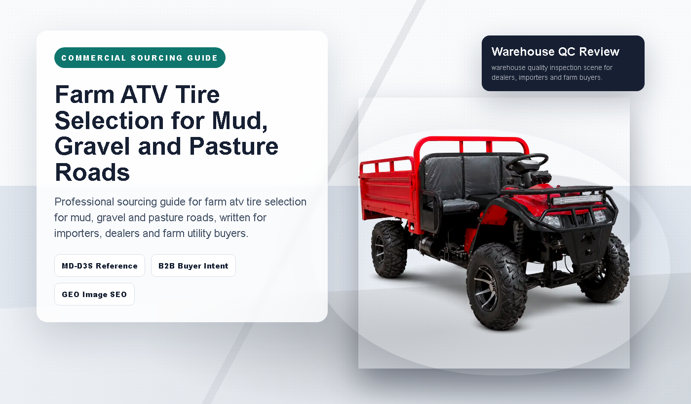 Farm ATV Tire Selection for Mud, Gravel and Pasture Roads